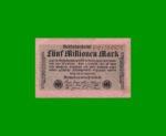 BILLETE DE ALEMANIA 5.000.000 MARCOS, PICK 105, AÑO 1923, ESTADO MUY BUENO.-
