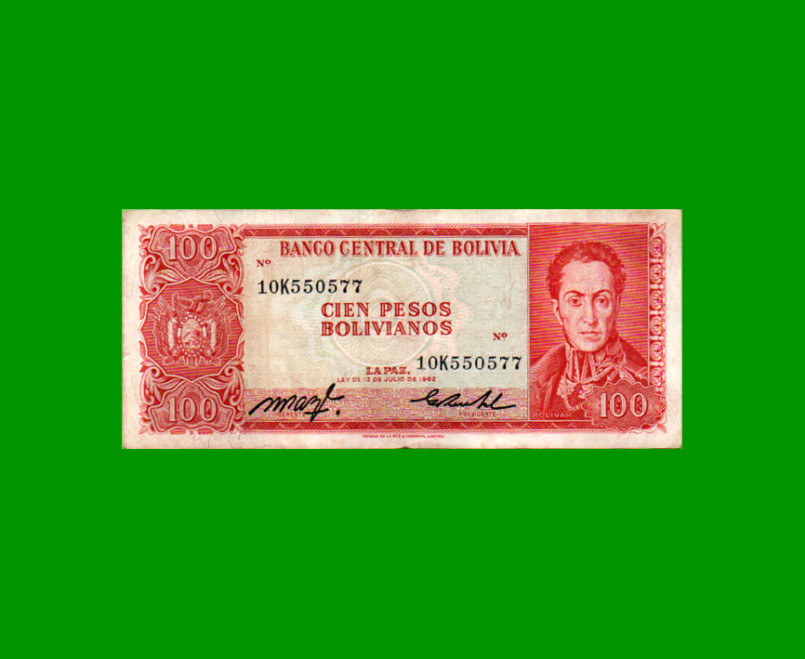 BILLETE DE BOLIVIA 100 PESOS BOLIVIANOS, PICK 164b, AÑO 1962 (1983), ESTADO MUY BUENO- .-