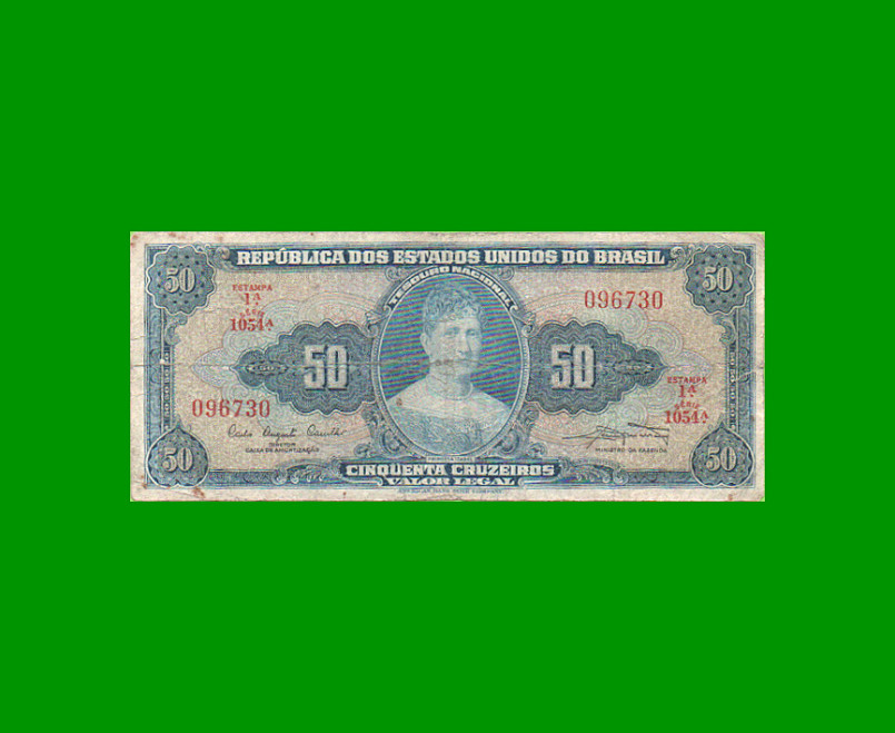 BILLETE DE BRASIL 50 CRUZEIROS, PICK 169, AÑO 1961, ESTADO BUENO.-