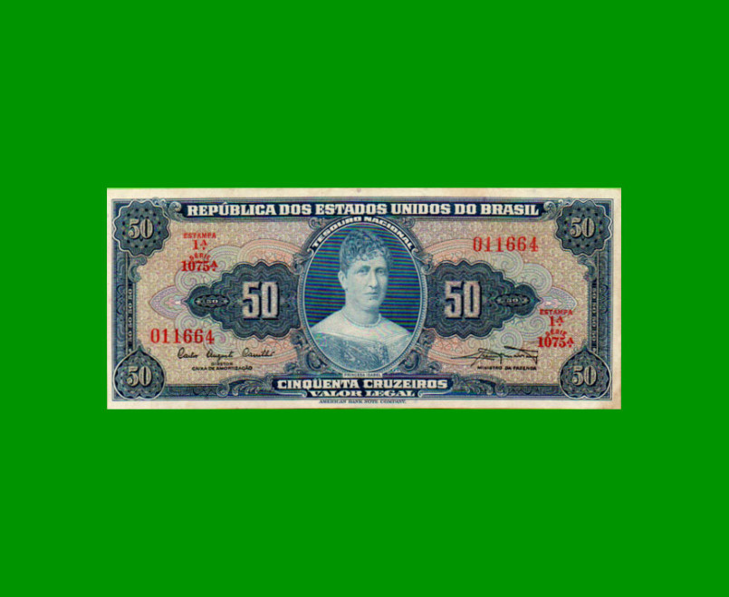 BILLETE DE BRASIL 50 CRUZEIROS, PICK 169, AÑO 1961, ESTADO EXCELENTE.-