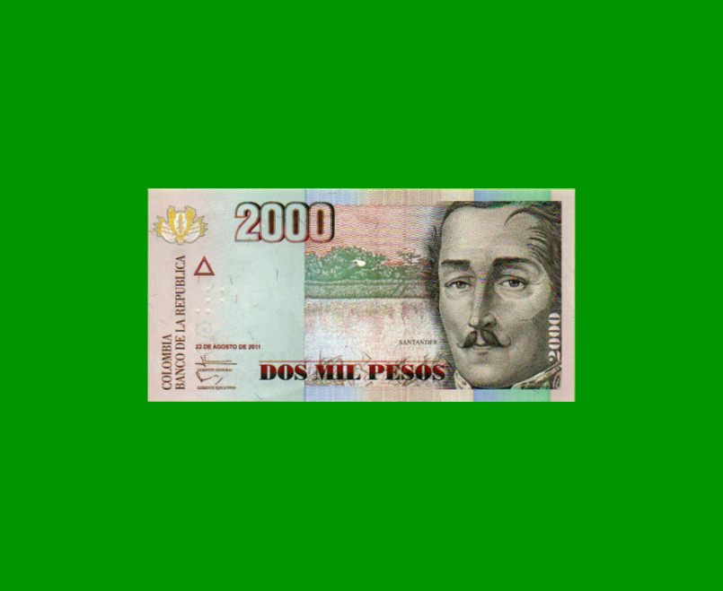 BILLETE DE COLOMBIA $ 2.000,00, PICK 457o, AÑO 2011, ESTADO SIN CIRCULAR.-