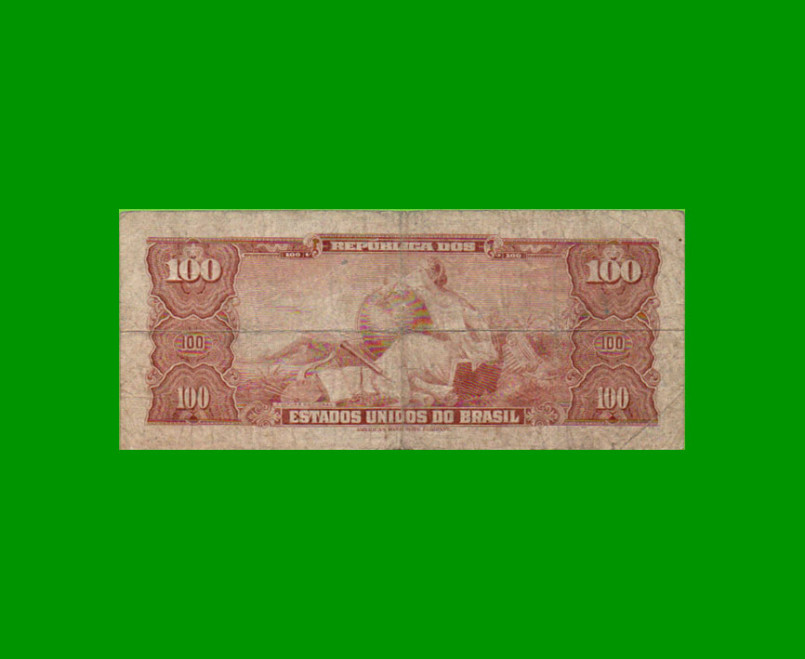 BILLETE DE BRASIL 100 CRUZEIROS, PICK 170a, AÑO 1961, ESTADO BUENO.- - Imagen 2