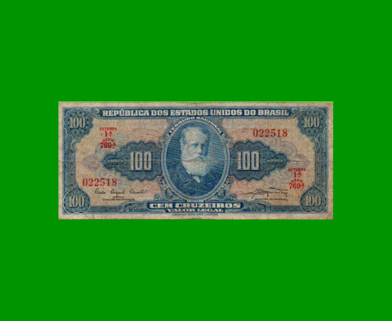 BILLETE DE BRASIL 100 CRUZEIROS, PICK 170a, AÑO 1961, ESTADO BUENO.-