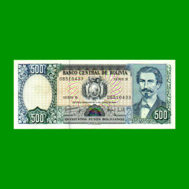 BILLETE DE BOLIVIA 500 PESOS BOLIVIANOS, PICK 166a, AÑO 1981, ESTADO EXCELENTE+ .-