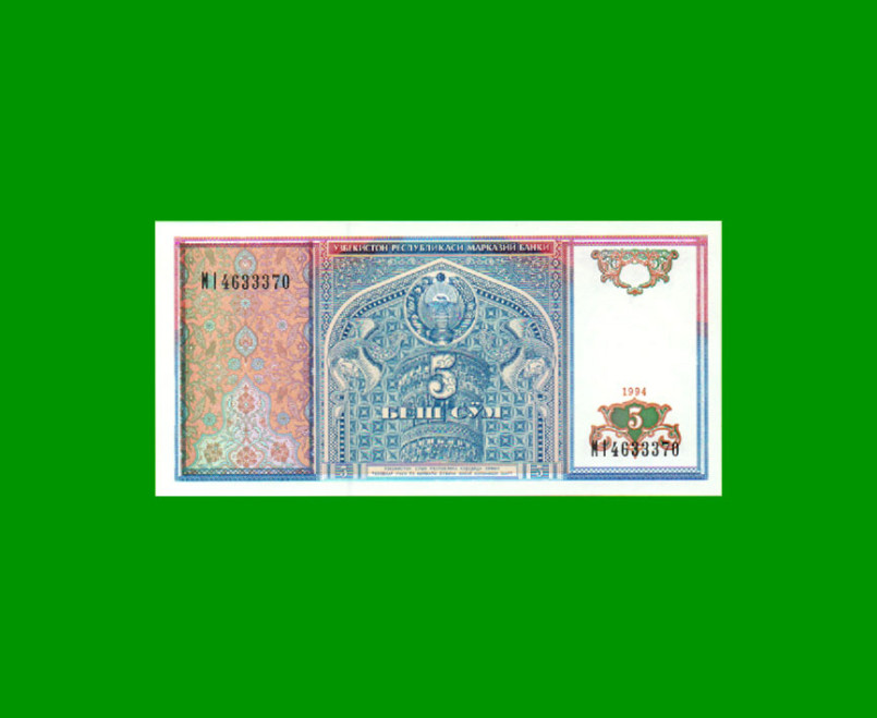 BILLETE DE UZBEKISTAN 5 SUM, PICK 75, AÑO 1994, ESTADO SIN CIRCULAR.-