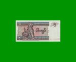 BILLETE DE MYANMAR 5 KYATS, PICK 70, ESTADO SIN CIRCULAR.-