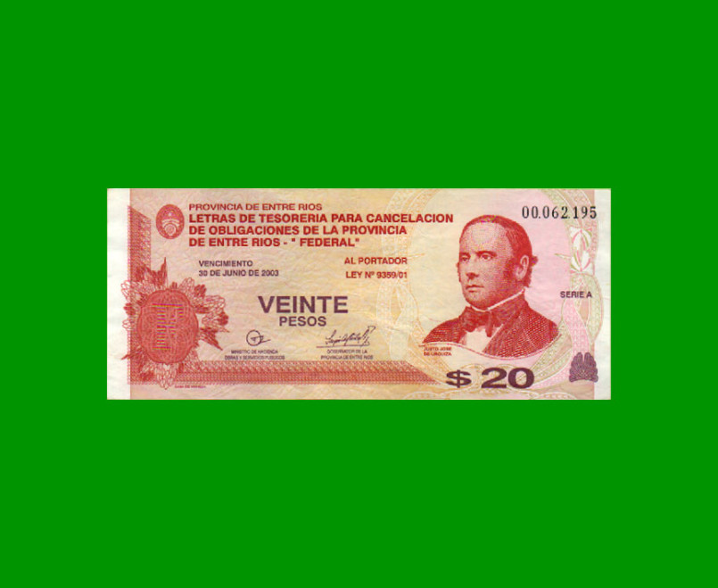 BONO DE ENTRE RIOS $ 20,00, EC 336, AÑO 01/10/2001, ESTADO MUY BUENO+ .-