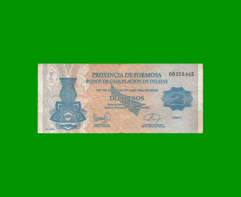 BONO DE FORMOSA $ 2,00, EC 349, AÑO 2001, ESTADO BUENO .-