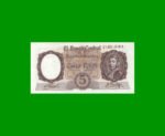 MONEDA NACIONAL $ 5,00, BOT 1921, AÑO 1960, ESTADO EXCELENTE.-