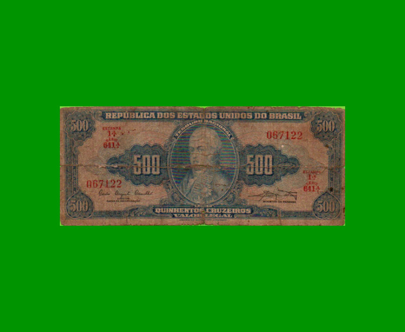 BILLETE DE BRASIL 500 CRUZEIROS, PICK 172a, AÑO 1961, ESTADO REGULAR.-