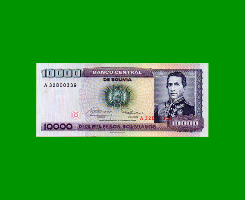 BILLETE DE BOLIVIA 10.000 PESOS BOLIVIANOS, PICK 169a, AÑO 1984, ESTADO SIN CIRCULAR.-