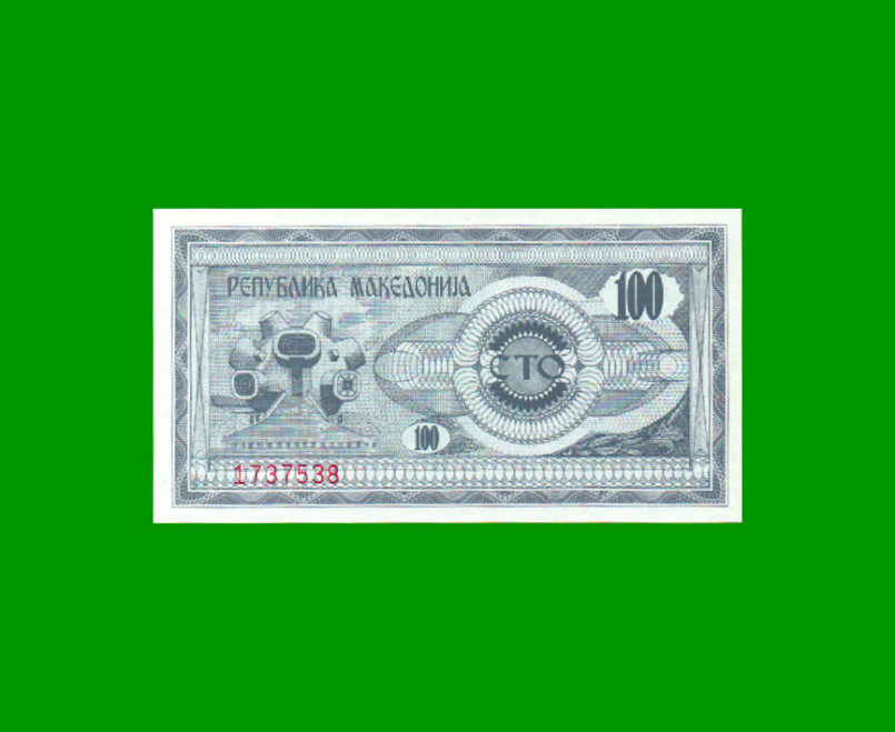 BILLETE DE MACEDONIA 100 DENARI, PICK 4, AÑO 1992 ESTADO SIN CIRCULAR.-