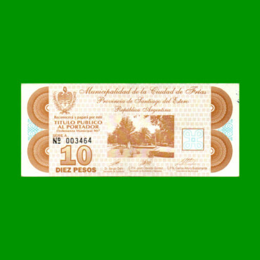 BONO DE LA MUNICIPALIDAD DE FRIAS $10,00, SERIE A, AÑO 1996, ESTADO EXCELENTE.-