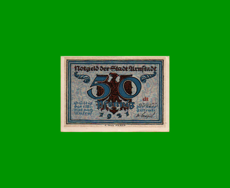 BILLETE DE ALEMANIA NOTGELD CIUDAD DE ARNFTADT 50 CENTAVOS, M. M. 43.1, ESTADO EXCELENTE.-