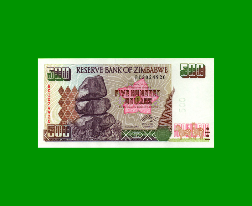 BILLETE DE ZIMBABWE 500 DOLARES, PICK 11b, ESTADO EXCELENTE+ .-