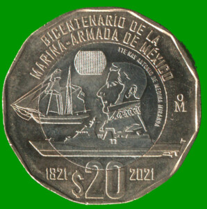 MONEDA DE MEXICO 20 PESOS, CONMEMORATIVA, BIMETALICA, AÑO 2021, BICENTENARIO MARINA ARMADA, ESTADO NUEVA.-