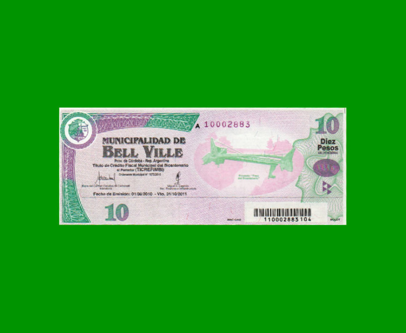 BONO MUNICIPALIDAD DE BELL VILLE $10,00, AÑO 2010/2011, ESTADO SIN CIRCULAR.-