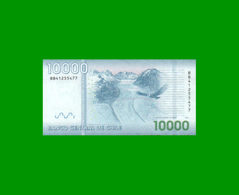 BILLETE DE CHILE $ 10.000,00, PICK NEW, AÑO 2014, ESTADO SIN CIRCULAR.- - Imagen 2