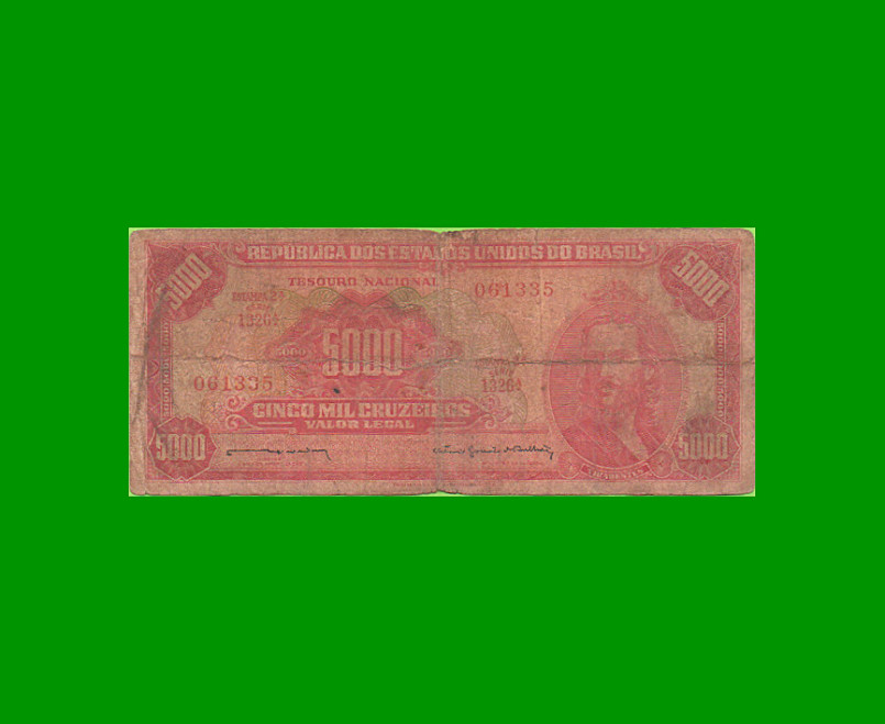 BILLETE DE BRASIL 5.000 CRUZEIROS, PICK 182b, AÑO 1964, ESTADO REGULAR.-