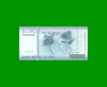 BILLETE DE CHILE $ 10.000,00, PICK NEW, AÑO 2019, ESTADO SIN CIRCULAR.- - Imagen 2