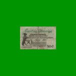 BILLETE DE ALEMANIA NOTGELD CIUDAD DE BERLIN 50 CENTAVOS, M. M. -, ESTADO BUENO.-