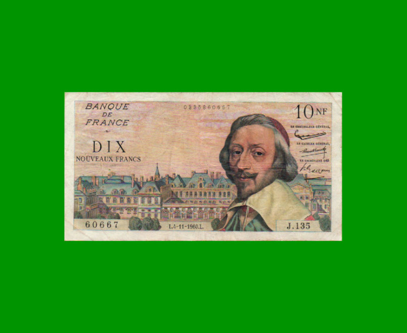 BILLETE DE FRANCIA 10 NUEVOS FRANCOS, PICK 142, AÑO 04/11/1960, ESTADO MUY BUENO.-