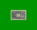 BILLETE DE ITALIA 10 LIRAS, PICK 32b, AÑO 1944, ESTADO EXCELENTE.-