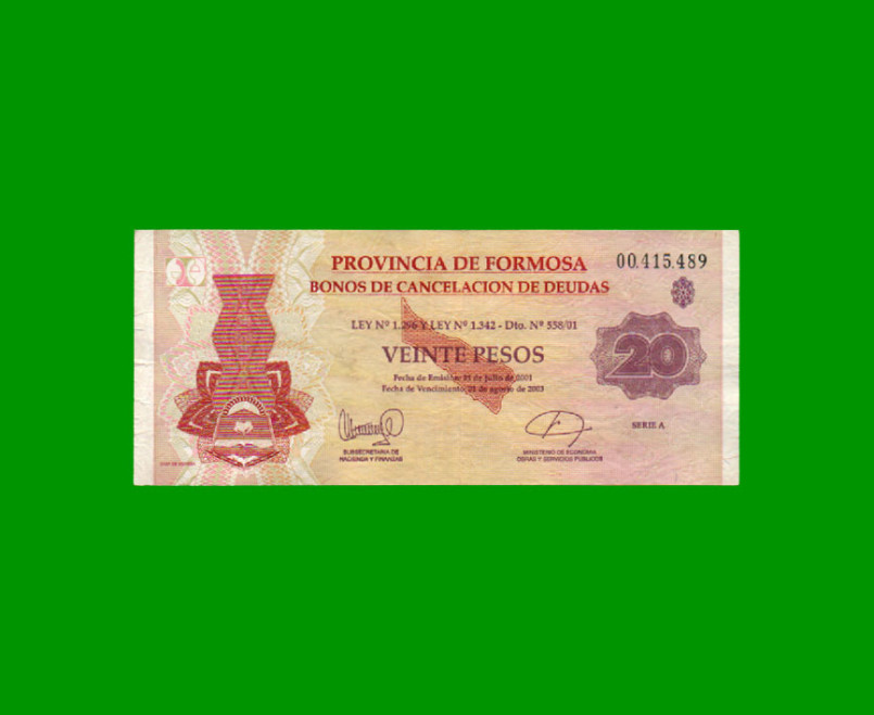 BONO DE FORMOSA $ 20,00, EC 352, AÑO 2001, ESTADO MUY BUENO.-