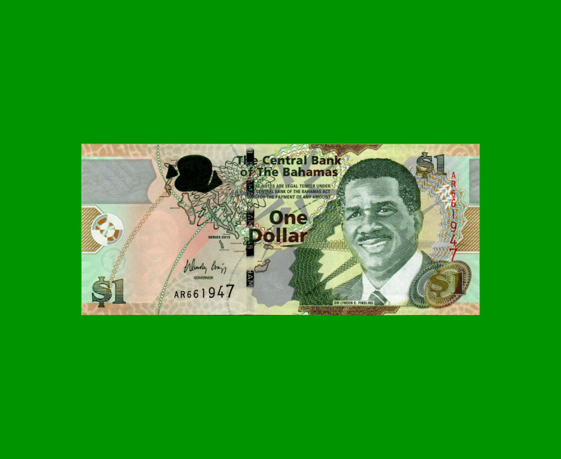 BILLETE DE BAHAMAS 1 DOLAR, PICK 71A, AÑO 2015, ESTADO SIN CIRCULAR.-