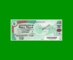 BONO MUNICIPALIDAD DE BELL VILLE $50,00, SERIE B, AÑO 2010/2011, ESTADO EXCELENTE+ .-