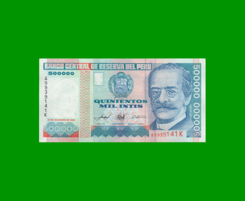 BILLETE DE PERU 500.000 INTIS, PICK 147, AÑO 1989, ESTADO SIN CIRCULAR.-