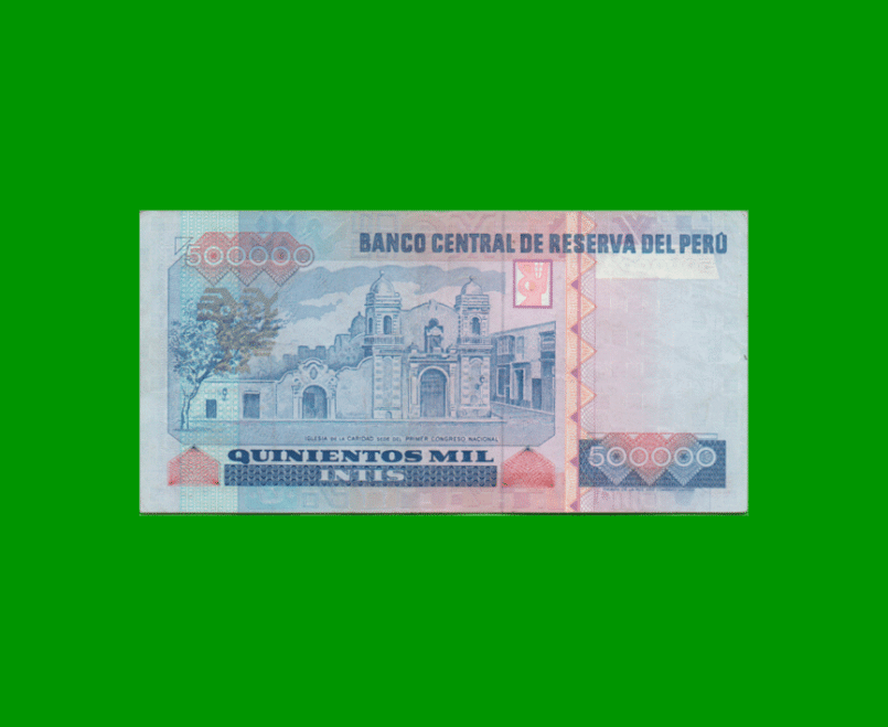 BILLETE DE PERU 500.000 INTIS, PICK 146, AÑO 1988, ESTADO EXCELENTE.- - Imagen 2