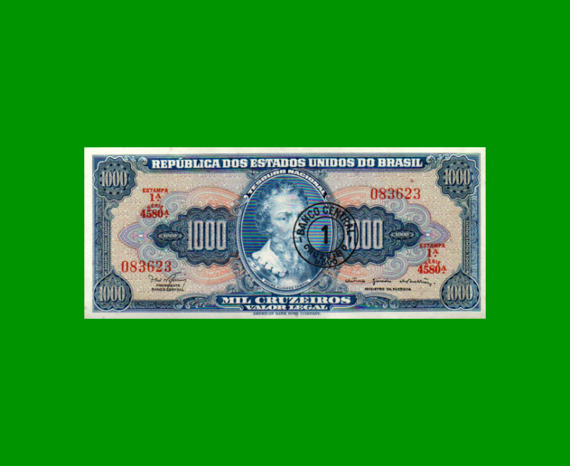 BILLETE DE BRASIL 1.000 CRUZEIROS RESELLADO 1 CRUZEIRO NOVO, PICK 187b, AÑO 1967, ESTADO EXCELENTE+ .-