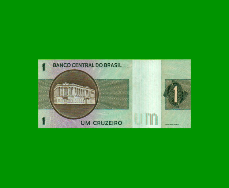 BILLETE DE BRASIL 1 CRUZEIRO, PICK 191, AÑO 1970, ESTADO SIN CIRCULAR.- - Imagen 2