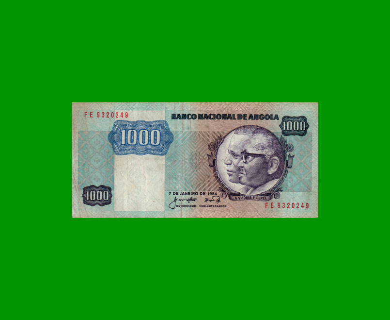 BILLETE DE ANGOLA 1.000 KWANZAS, PICK 121a, AÑO 1984, ESTADO MUY BUENO- .-