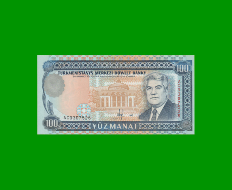 BILLETE DE TURKMENISTAN 100 MANAT, PICK 6b, AÑO 1995, ESTADO SIN CIRCULAR.-