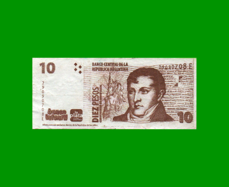 BILLETE DE ARGENTINA, 2DO DISEÑO 10 PESOS, "BANCO INFANTIL - LA PLATA", PUBLICITARIO FANTASIA, ESTADO MUY BUENO- .-