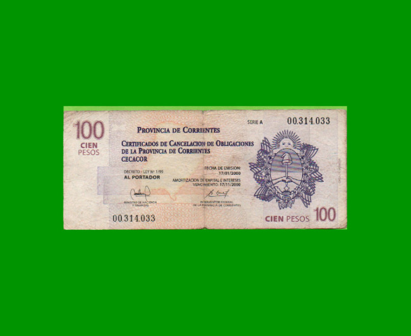 BONO CORRIENTES $100,00, EC 325, SERIE C, ESTADO BUENO .-