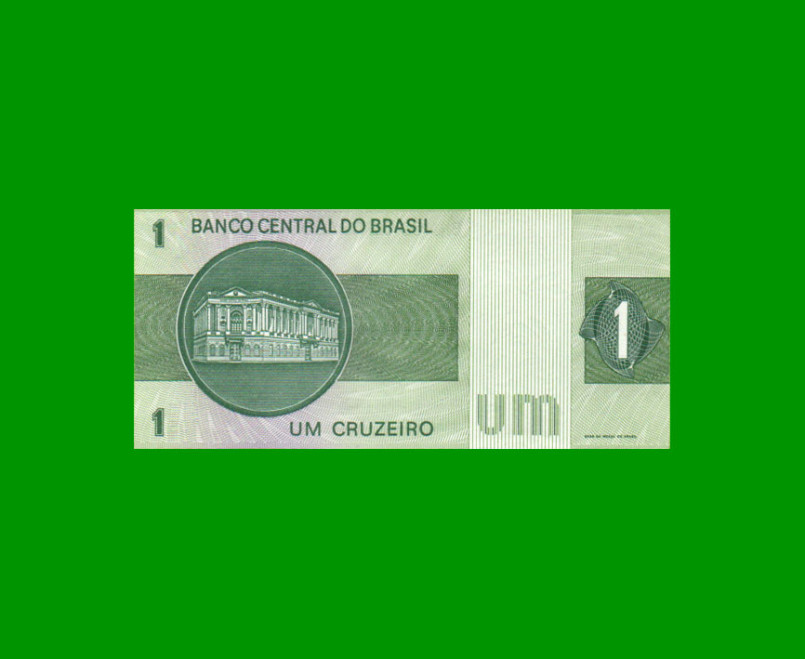 BILLETE DE BRASIL 1 CRUZEIRO, PICK 191Ac, AÑO 1980, ESTADO SIN CIRCULAR.- - Imagen 2