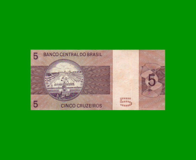 BILLETE DE BRASIL 5 CRUZEIROS, PICK 192b, AÑO 1973, ESTADO EXCELENTE- .- - Imagen 2