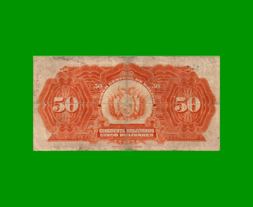 BILLETE DE BOLIVIA 50 BOLIVIANOS, PICK 124, AÑO 1928, ESTADO BUENO.- - Imagen 2