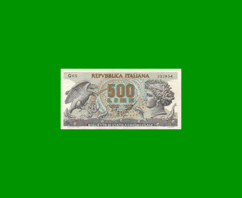 BILLETE DE ITALIA 500 LIRAS, PICK 93a, AÑO 1966, ESTADO EXCELENTE+ .-