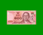 BILLETE DE THAILANDIA 100 BAHT, PICK 120, AÑO 2015, ESTADO SIN CIRCULAR.-
