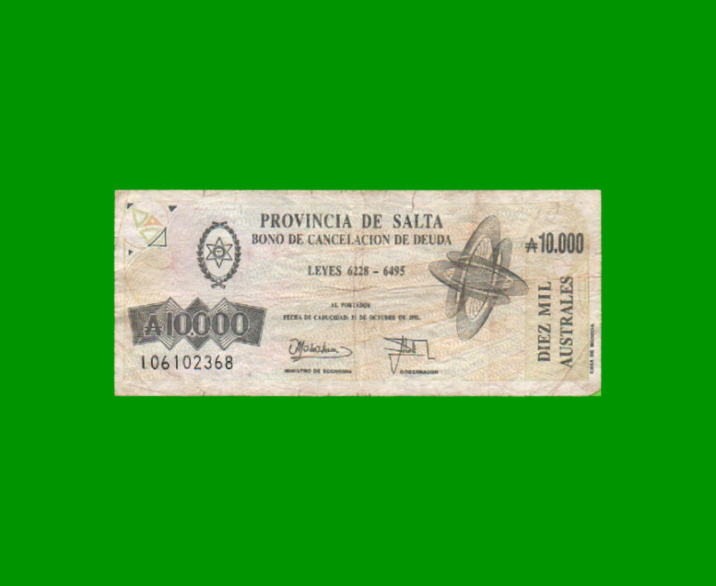 BONO DE SALTA 10.000,00 DE AUSTRALES, EC 079, AÑO 1990, ESTADO BUENO.-