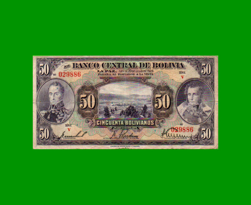 BILLETE DE BOLIVIA 50 BOLIVIANOS, PICK 124, AÑO 1928, ESTADO BUENO.-