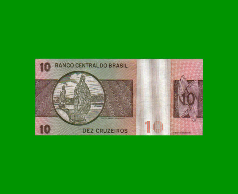 BILLETE DE BRASIL 10 CRUZEIROS, PICK 193c, AÑO 1979, ESTADO MUY BUENO+ .- - Imagen 2