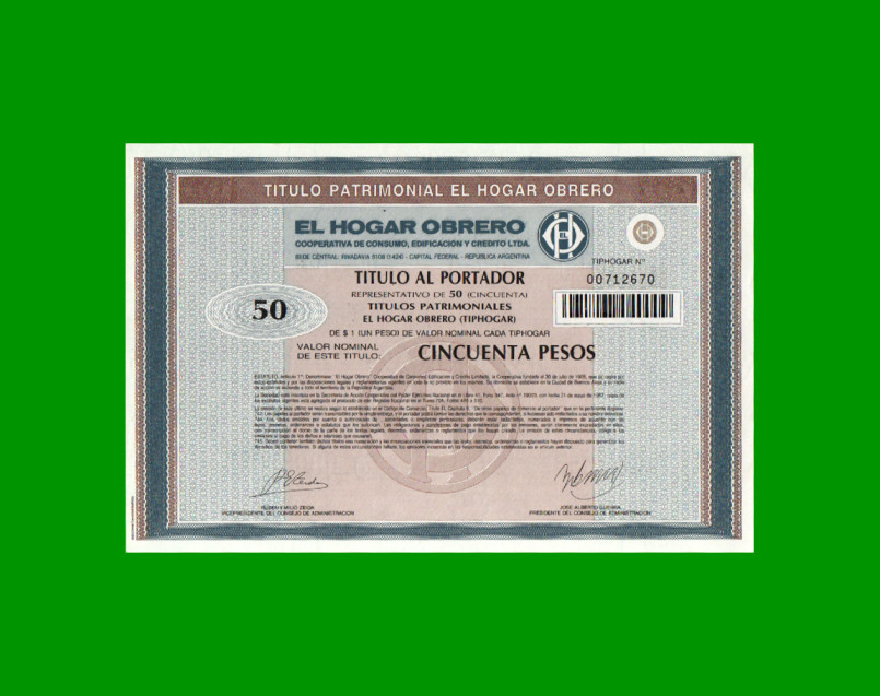 TITULO PATRIMONIAL DEL "HOGAR OBRERO" $ 50,00, AÑO 1992, ESTADO SIN CIRCULAR.-