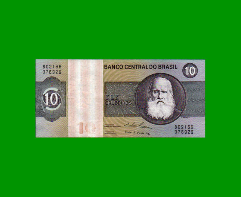 BILLETE DE BRASIL 10 CRUZEIROS, PICK 193c, AÑO 1979, ESTADO MUY BUENO+ .-