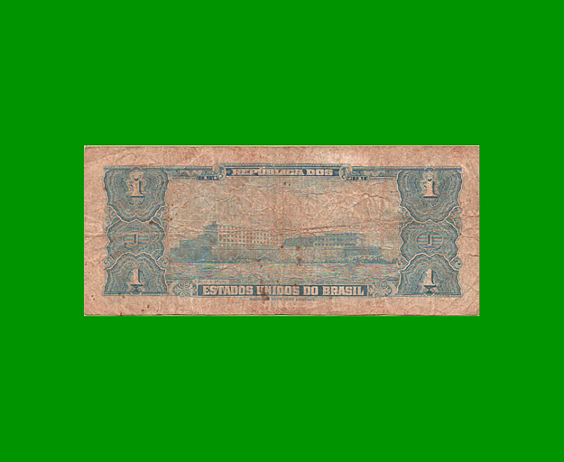 BILLETE DE BRASIL 1 CRUZEIRO, PICK 150b, AÑO 1955, ESTADO BUENO.- - Imagen 2