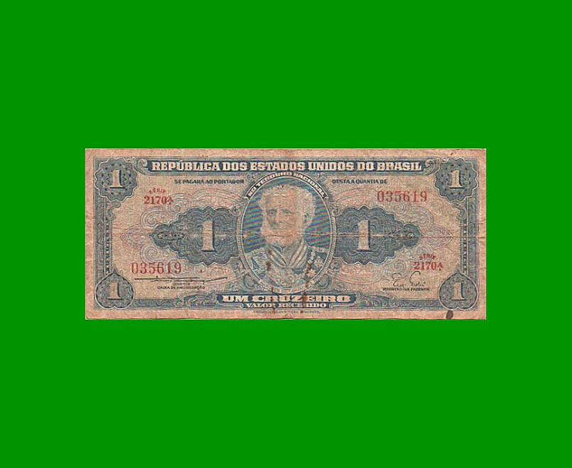 BILLETE DE BRASIL 1 CRUZEIRO, PICK 150b, AÑO 1955, ESTADO BUENO.-